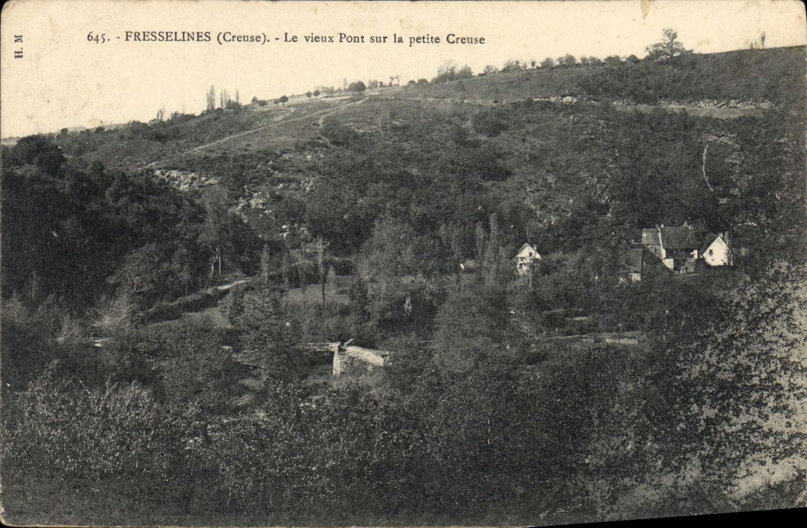 Fresselines (Creuse) — Le vieux Pont sur la petite Creuse — H. M. n° 645