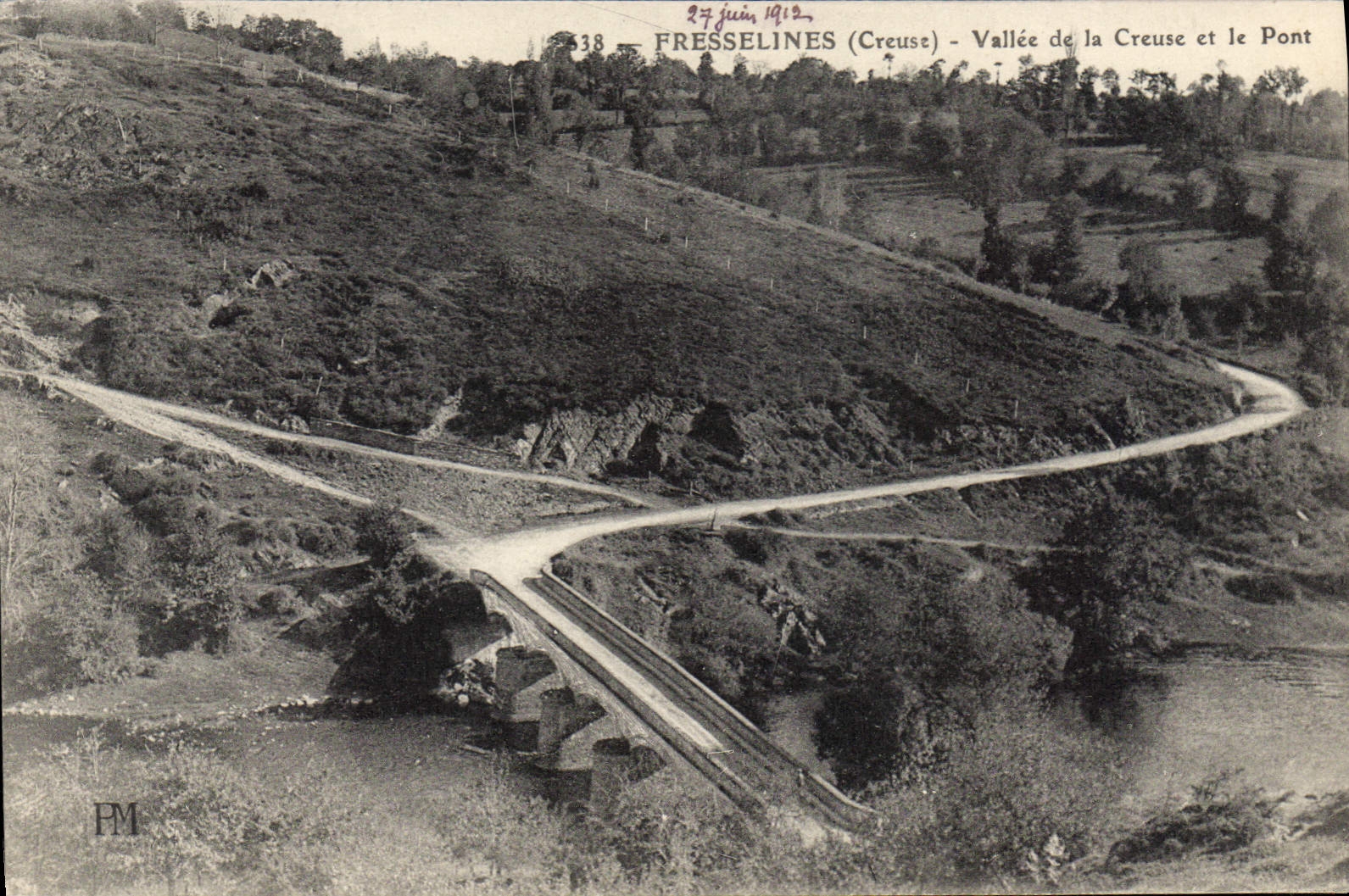 Fresselines (Creuse) — Vallée de la Creuse et le Pont — Éditeur PM, n° 38
