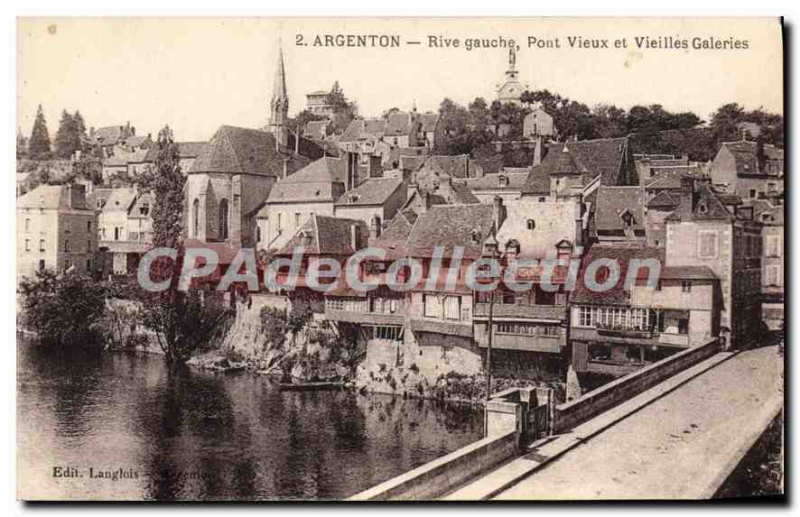Argenton — Rive gauche, Pont Vieux et Vieilles Galeries — Edit. Langlois