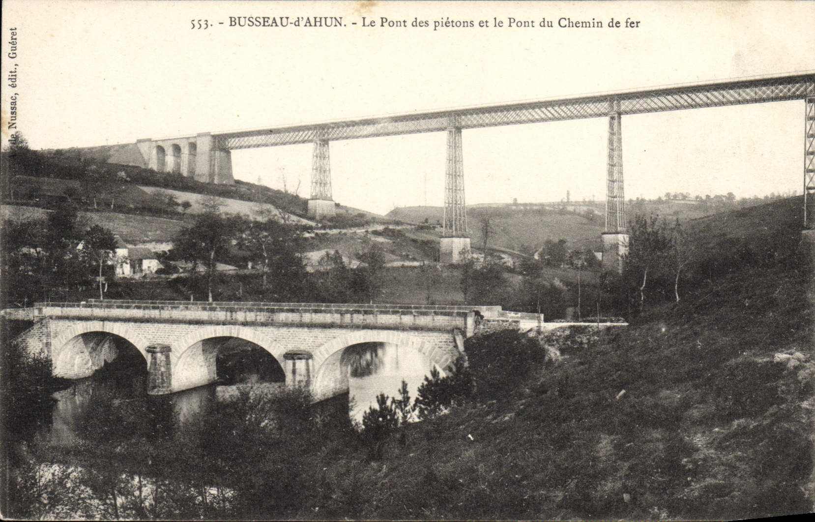 Busseau-d'Ahun — Le Pont des piétons et le Pont du Chemin de fer — Nussae, édit.