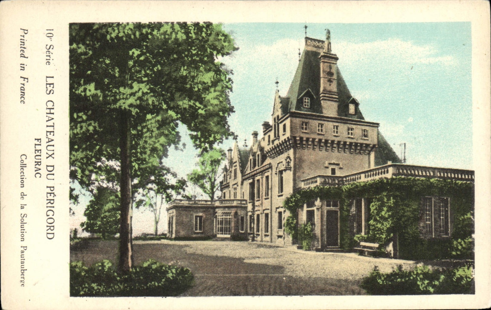 Schloss Fleurac — Die Schlösser des Périgord — Collection de la Solution Pauauberge, Serie 10
