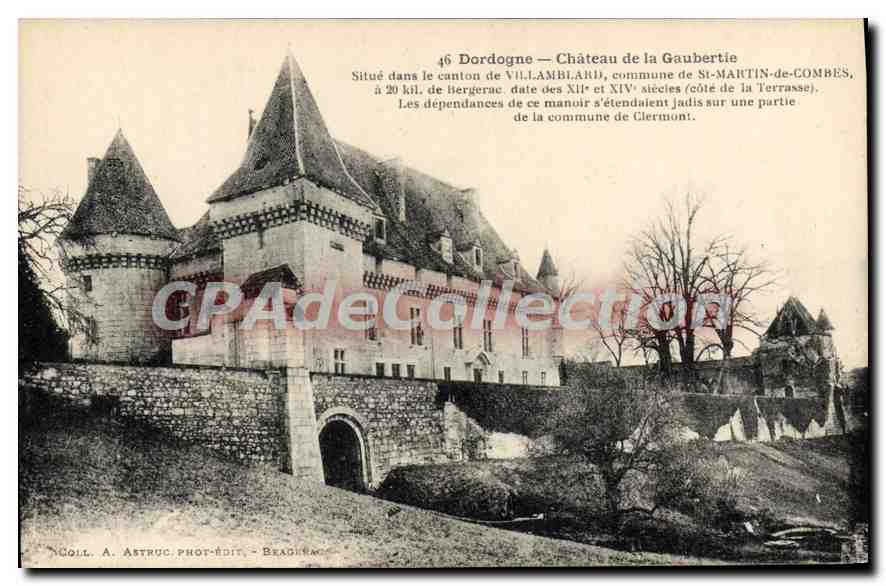 Château de la Gaubertie — Dordogne — éditeur A. Astruc, Beaulieu