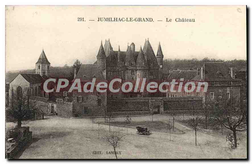 CPA Jumilhac Le Grand Le Chateau
