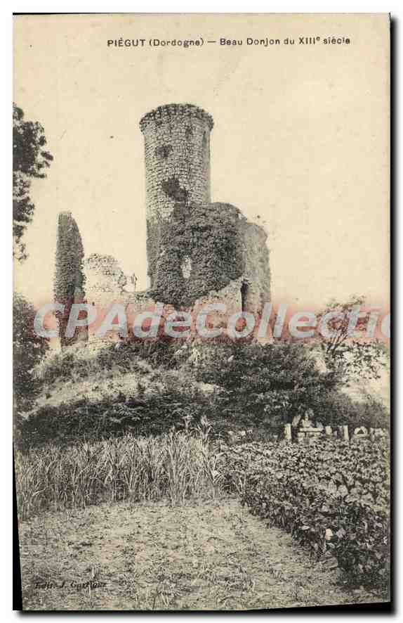 Piégut (Dordogne) — Beau Donjon du XIIIe siècle — Éditeur J. Gourlan