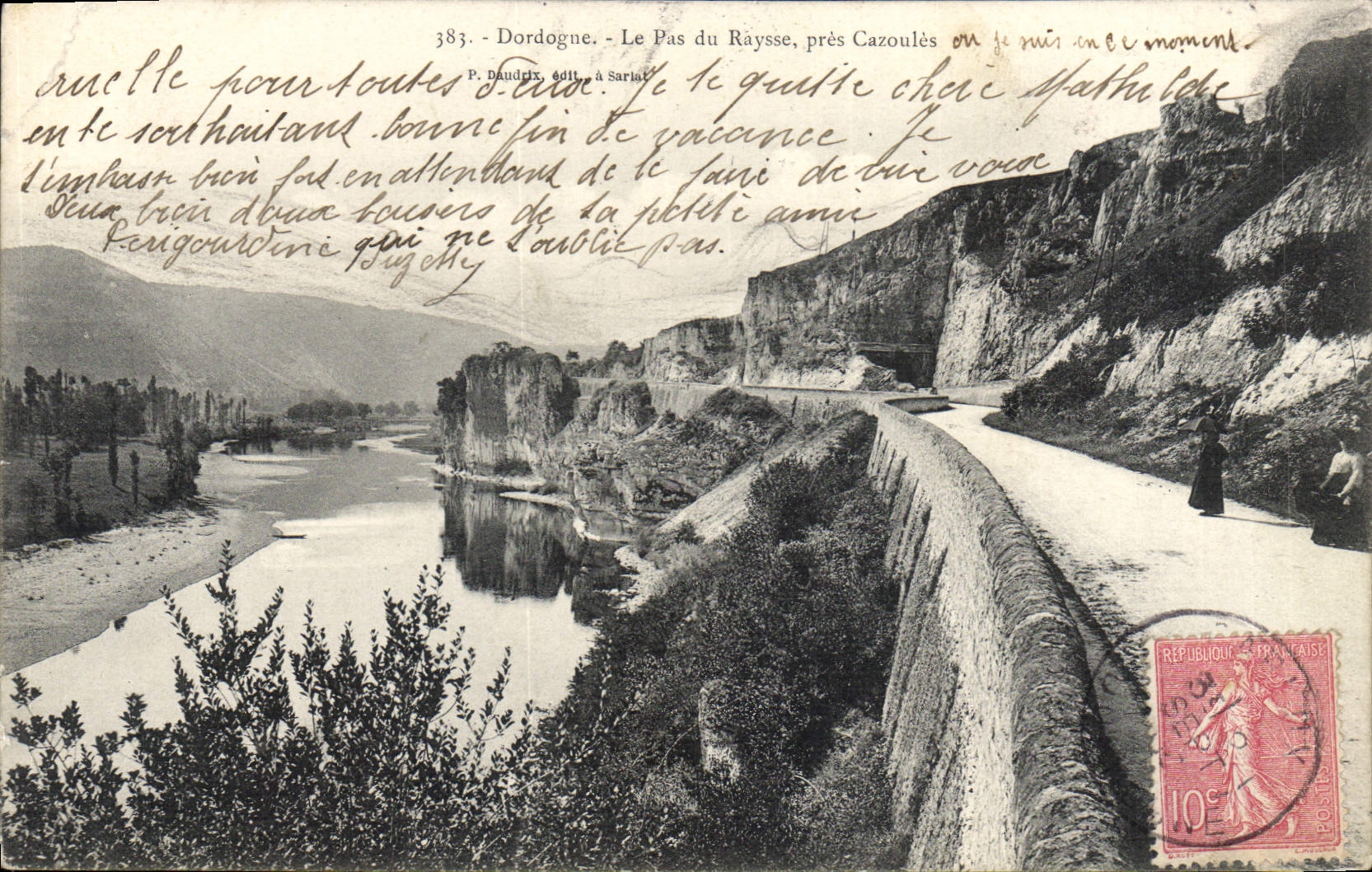 Dordogne - Le Pas du Rayssé, nahe Cazoulès — P. Daudrix, Verlag in Sarlat, Nr. 383