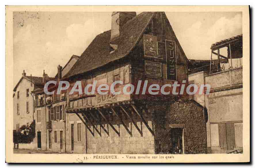 CPA Perigueux Vieux Moulin Sur Les Quais