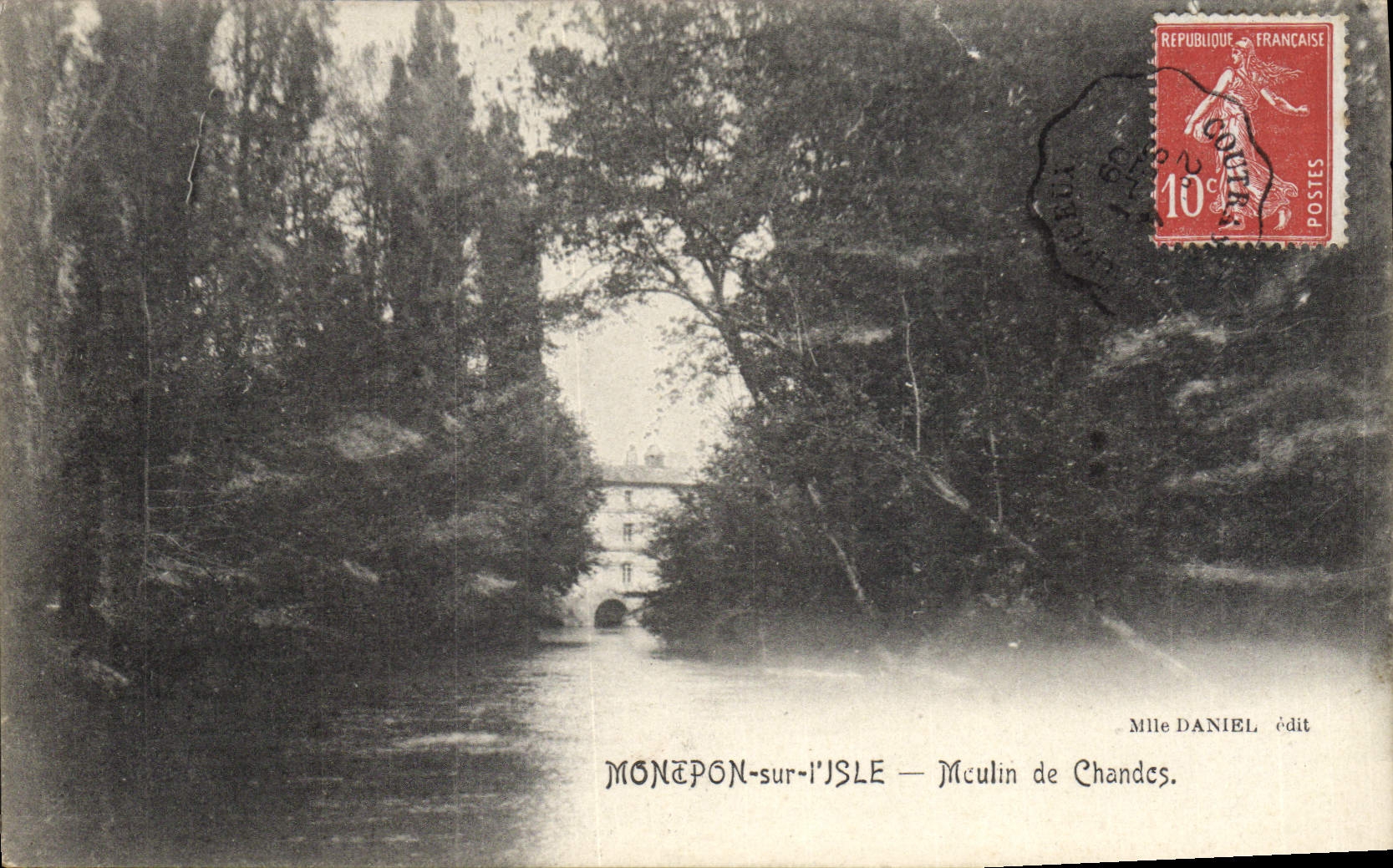 Montepon-sur-Isle — Moulins de Chandes — Mille Daniel édit