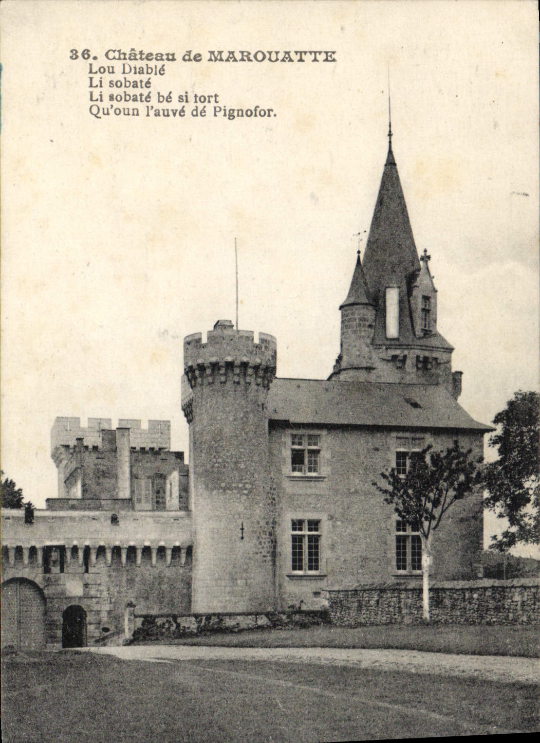 Château de Marouatte — Lou Diablé, Li sobaté bé si tort, Qu’oun l’auvé dé Pignofor — éditeur non visible