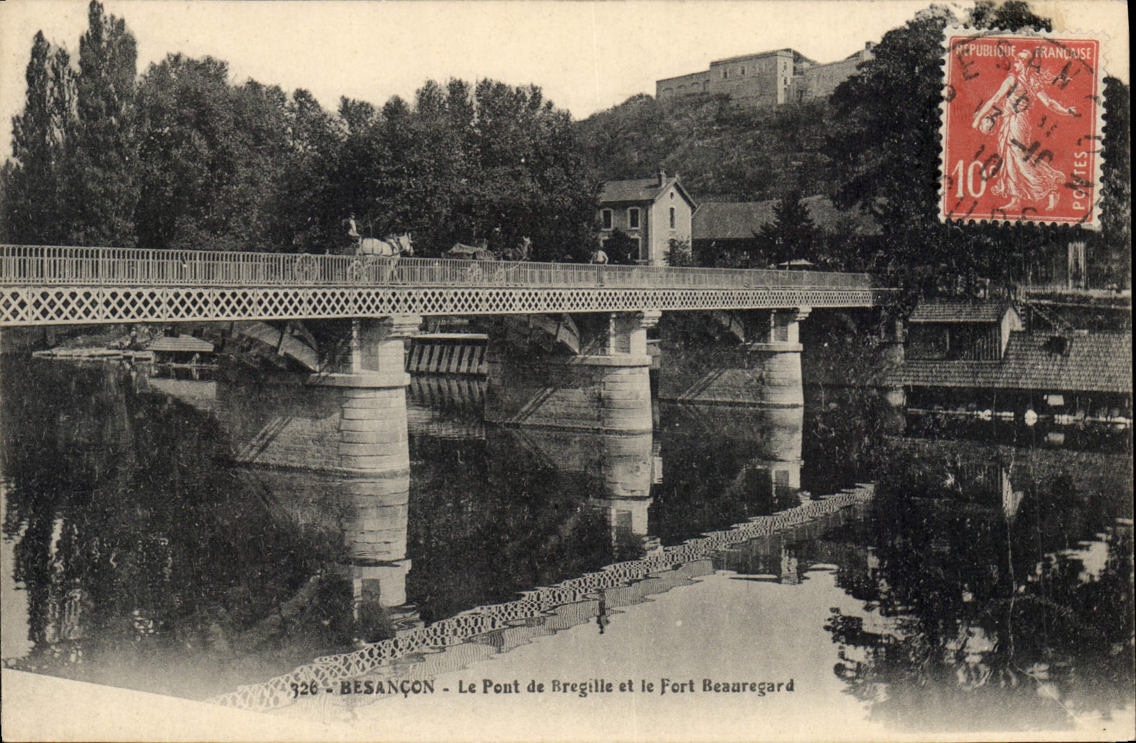 Besançon - Le Pont de Bregille et le Fort Beauregard — éditeur non identifié, n° de série 326