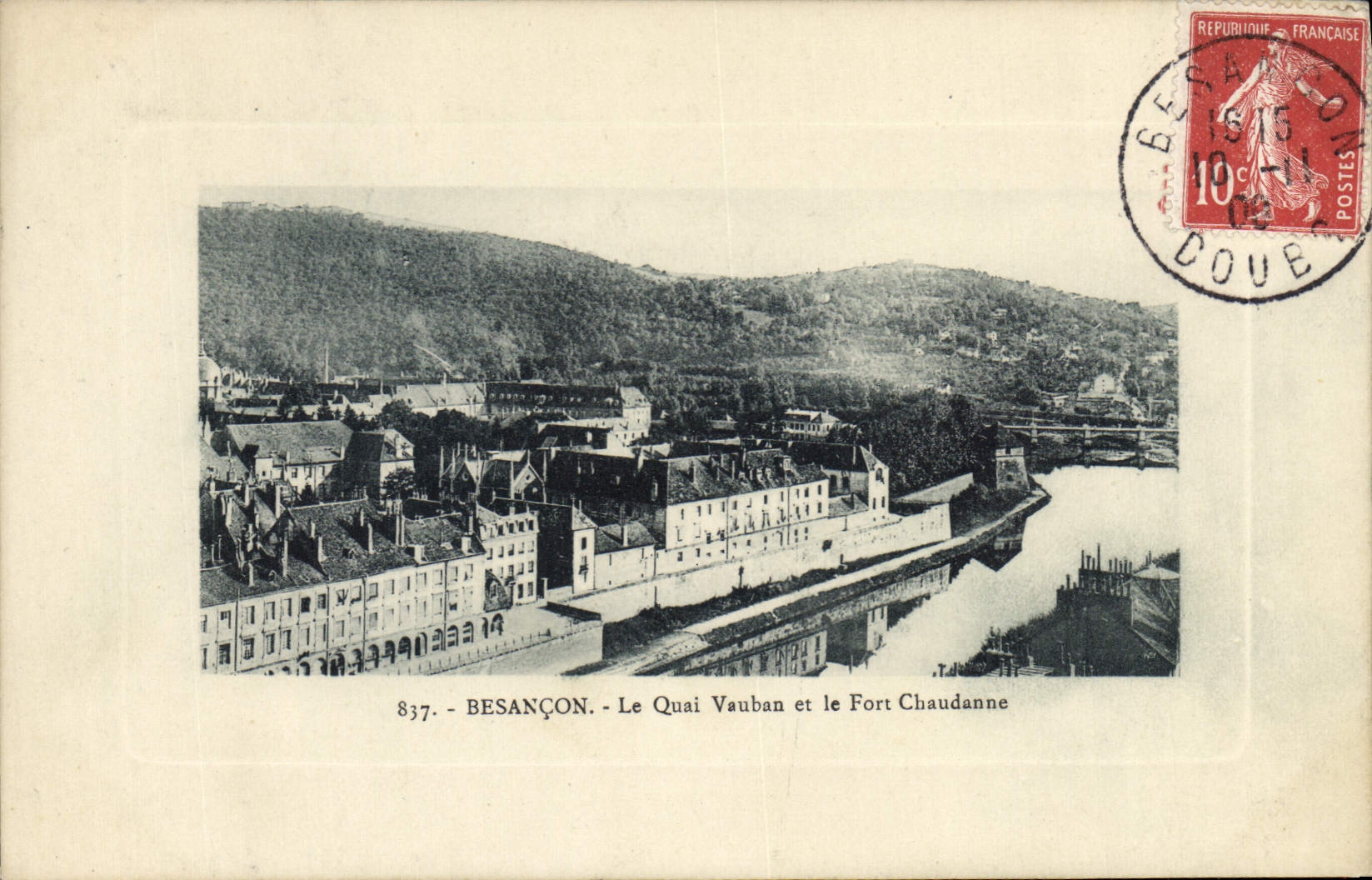 Besançon - Le Quai Vauban et le Fort Chaudanne — éditeur inconnu, n° 837