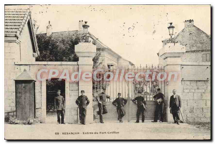 CPA Besancon Entree Du Fort Griffon