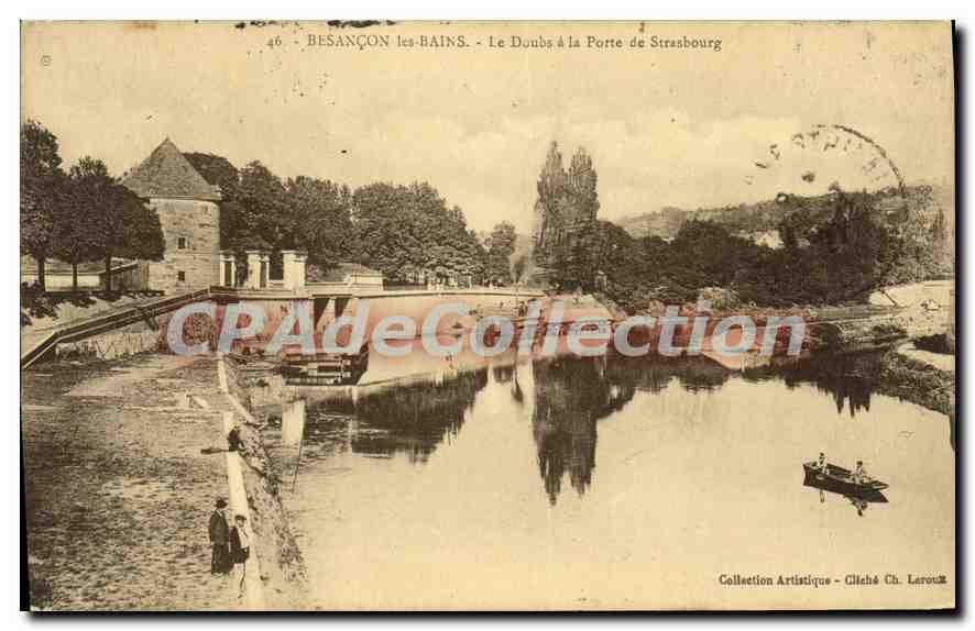 Besançon-les-Bains - Le Doubs à la Porte de Strasbourg — Collection Artistique, cliché Ch. Larocq