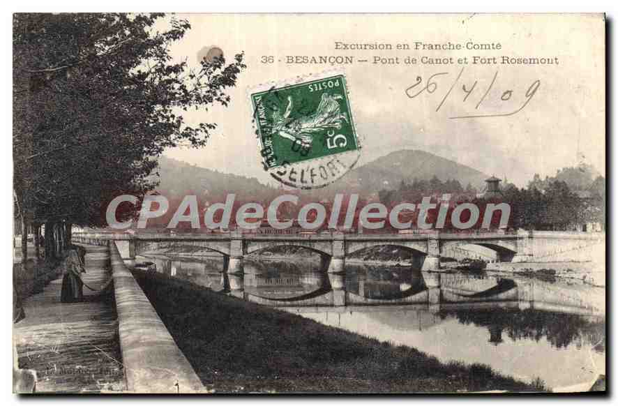 Pont de Canot et Fort Rosemont — Excursion en Franche-Comté — BESANÇON, n°36