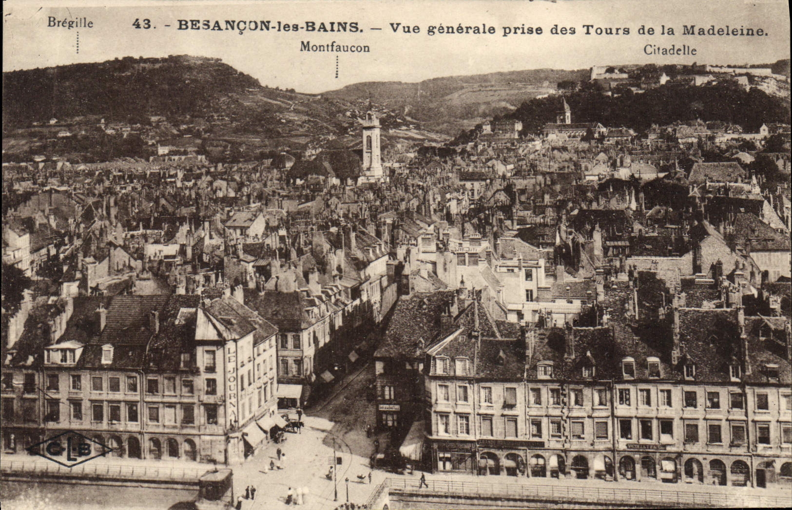 Besançon-les-Bains — Vue générale prise des Tours de la Madeleine — Brégille, n°43