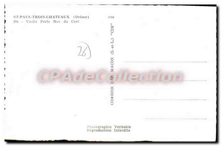 ST-PAUL-TROIS-CHATEAUX — Vieille Porte Rue du Cerf — COMBIER (S.-et-L.) — Verso