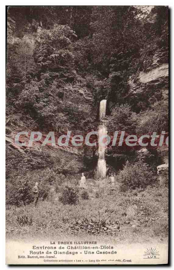 Environs de Châtillon-en-Diois — Une Cascade — LA DROME ILLUSTRÉE, Édit. Barrot, rec-bural.