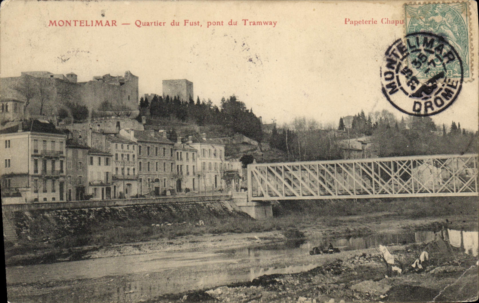 Montélimar — Quartier du Fust, pont du Tramway — Papeterie Chapu
