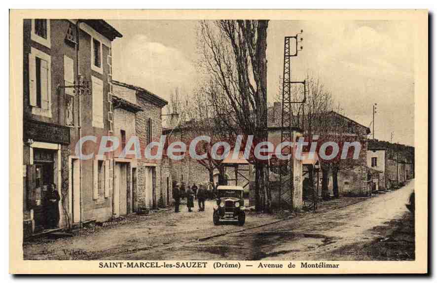 CPA Saint Marcel Les Sauzet Avenue De Montelimar