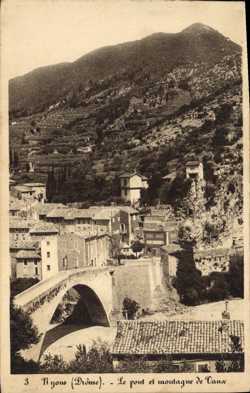 Nyon (Drôme) — Le pont et montagne de Vaux — Éd. Monnier (Drôme) n°3