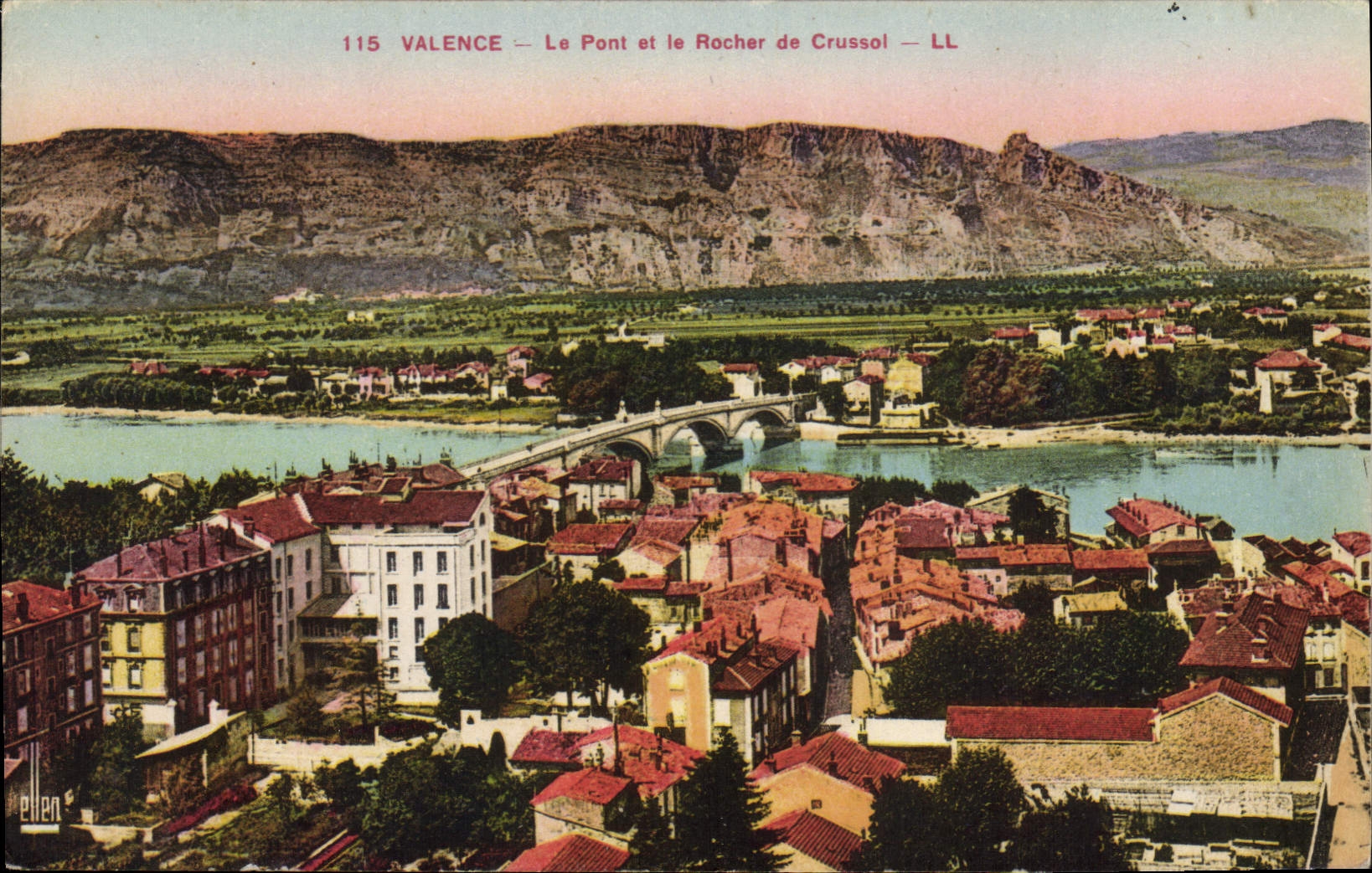 CPA Valence Le Pont Et Le Rocher De Crussol