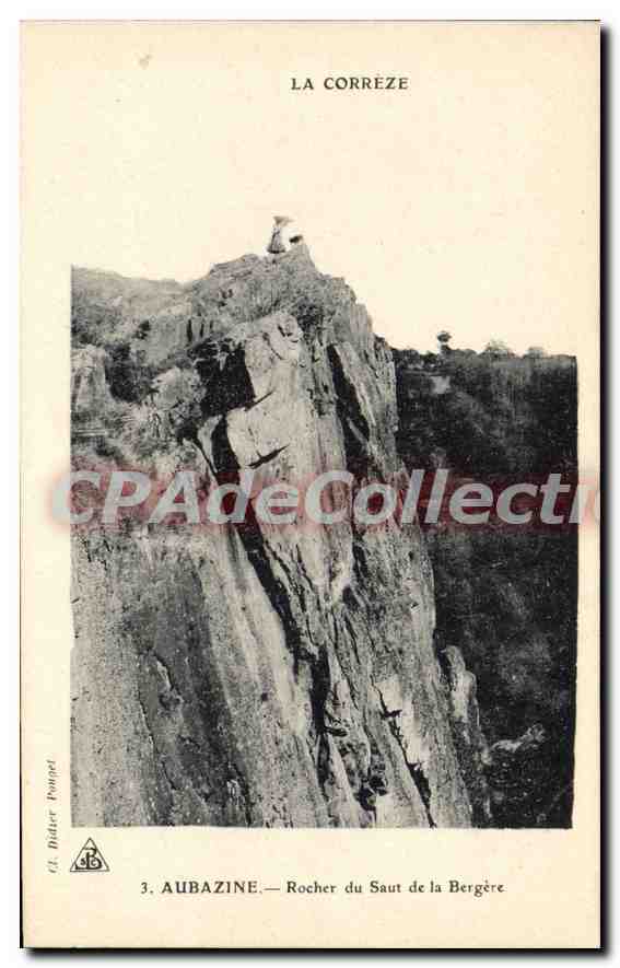 Aubazine — Rocher du Saut de la Bergère — Gl. Dider Poupnet