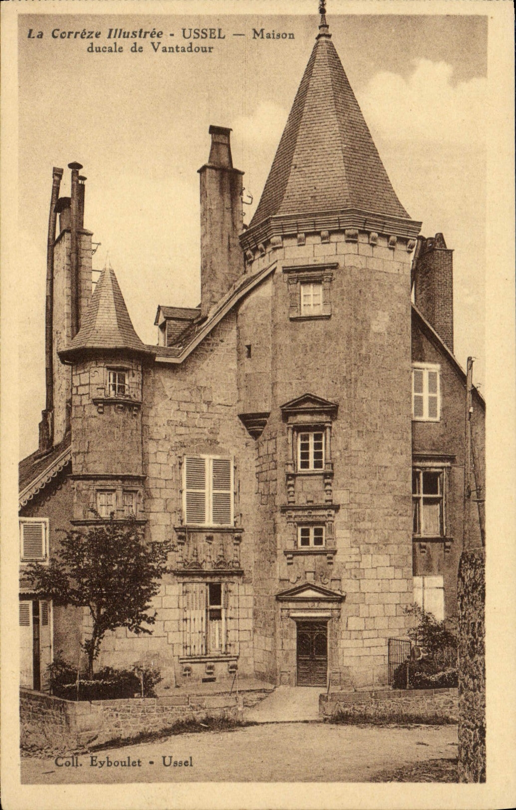 CPA Ussel La Correze Illustree Ducale De Vantadour