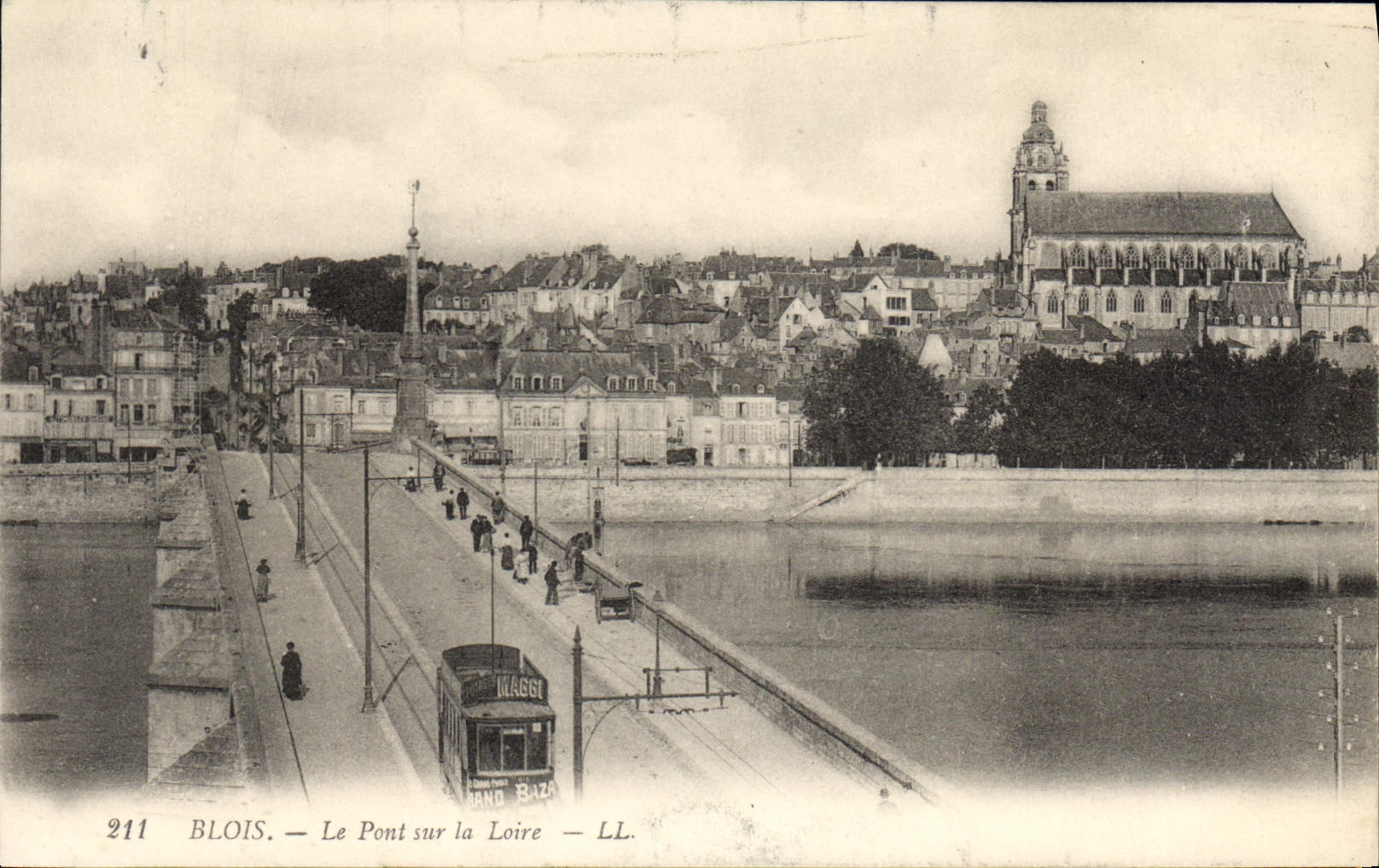 Blois — Le Pont sur la Loire — LL. n°211