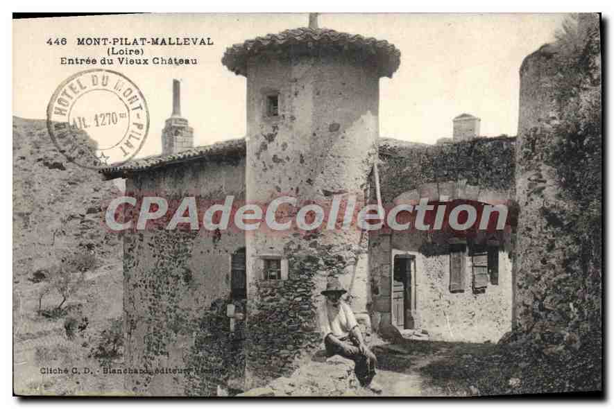 CPA Mont Pilat Malleval Loire Entree du Vieux Chateau 