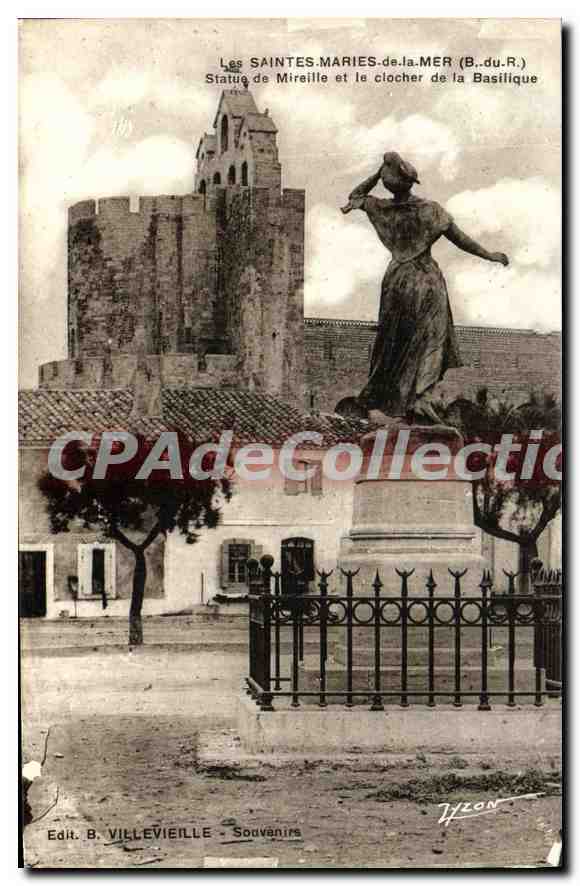 Les Saintes-Maries-de-la-Mer (B.du.R.) — Statue de Mireille et le clocher de la Basilique — Ed. B. Villevielle
