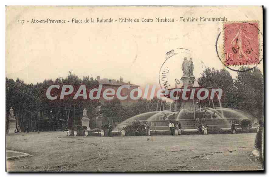 Aix-en-Provence - Plaza de la Rotonda - Entrada del Cours Mirabeau - Fuente Monumental — Colección Jausset - n°117