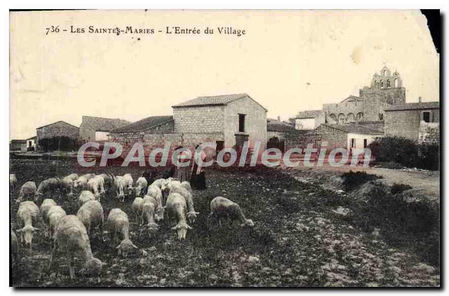 Les Saintes-Maries - L'Entrée du Village — CPAdeCollection, n°736