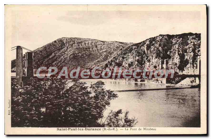 Saint-Paul-lez-Durance (B.-du-R.) — Le Pont de Mirabeau — Édit. Santini