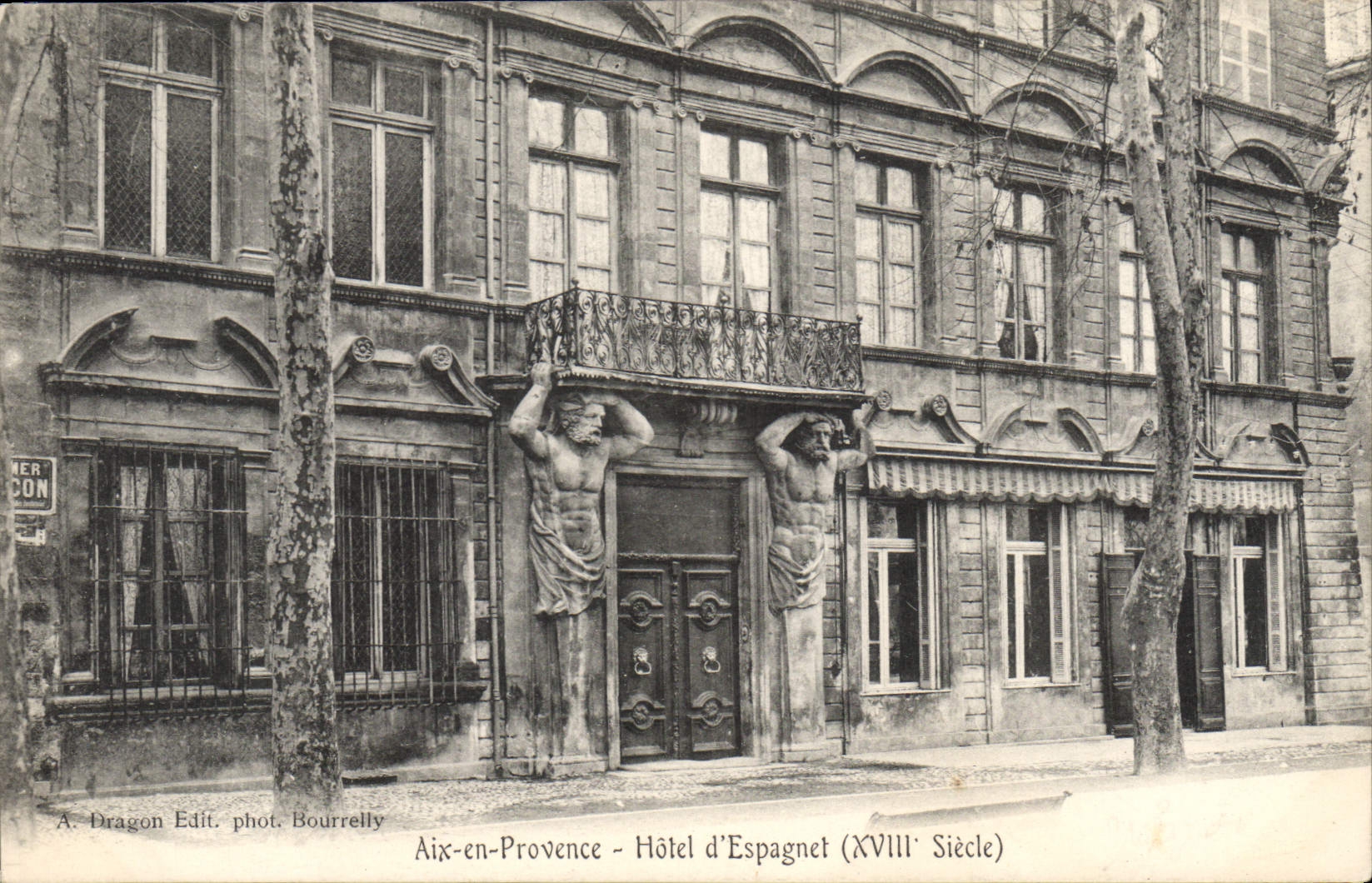 Aix-en-Provence - Hôtel d'Espagnet (XVIIIe Siècle) — A. Dragon Edit. phot. Bourrelly