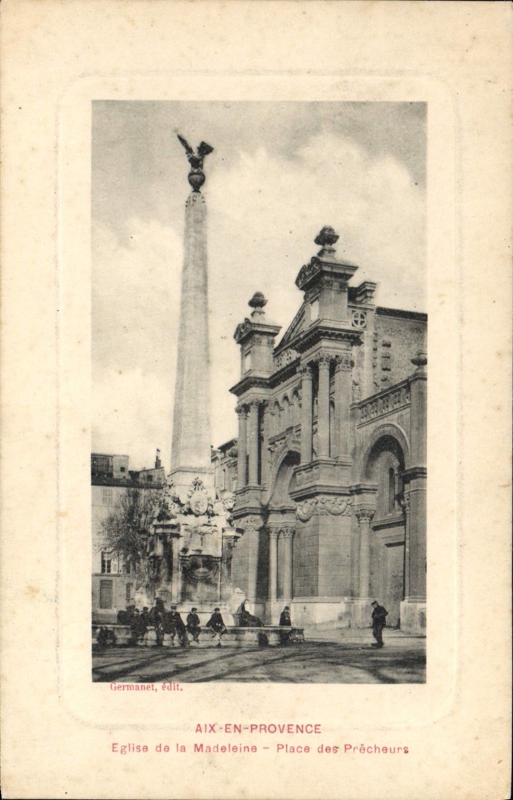 Aix-en-Provence — Église de la Madeleine - Place des Prêcheurs — Germanet, édit.