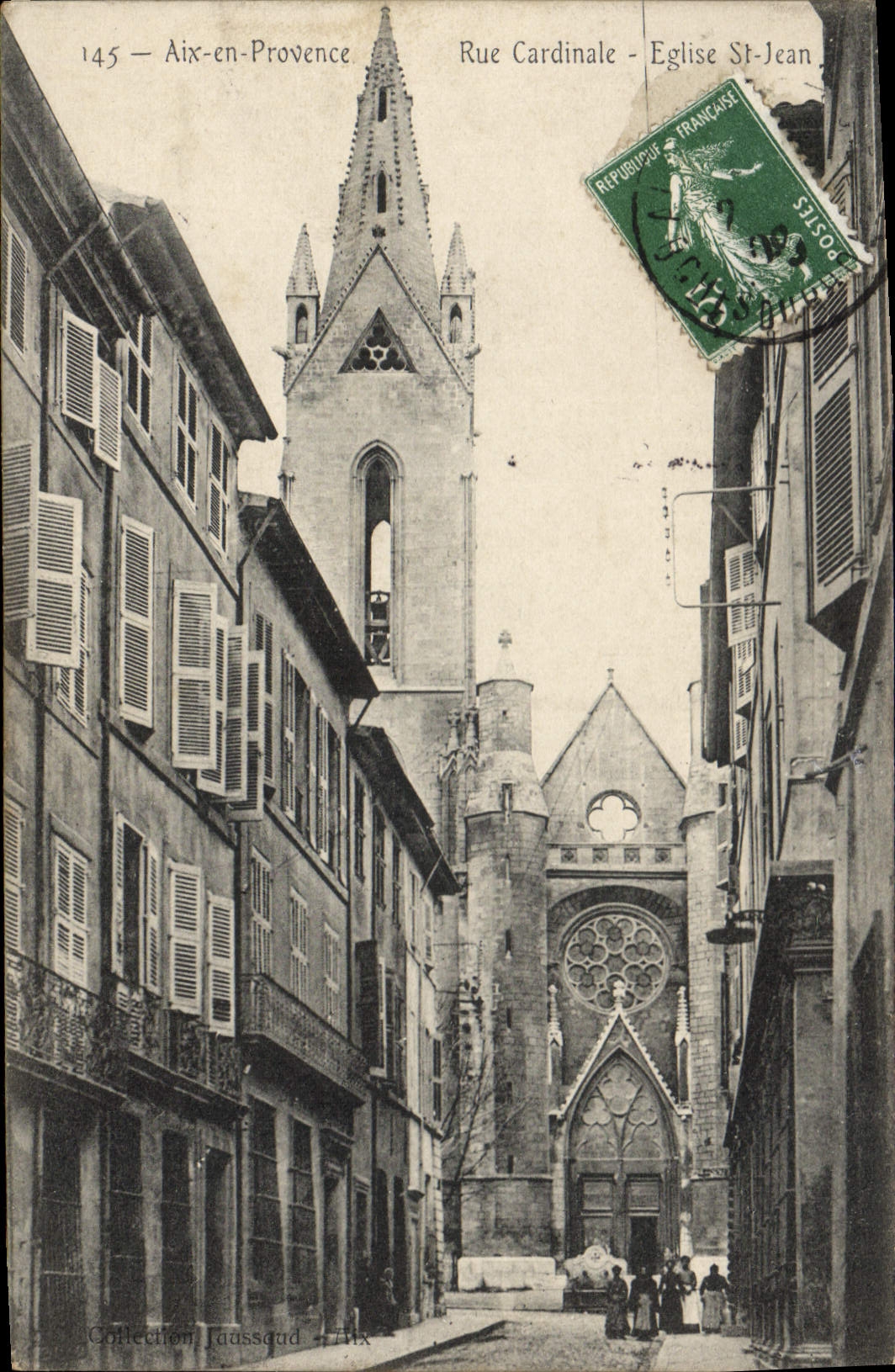 Aix-en-Provence — Rue Cardinale et Église Saint-Jean — Collection Jaussaud n°145