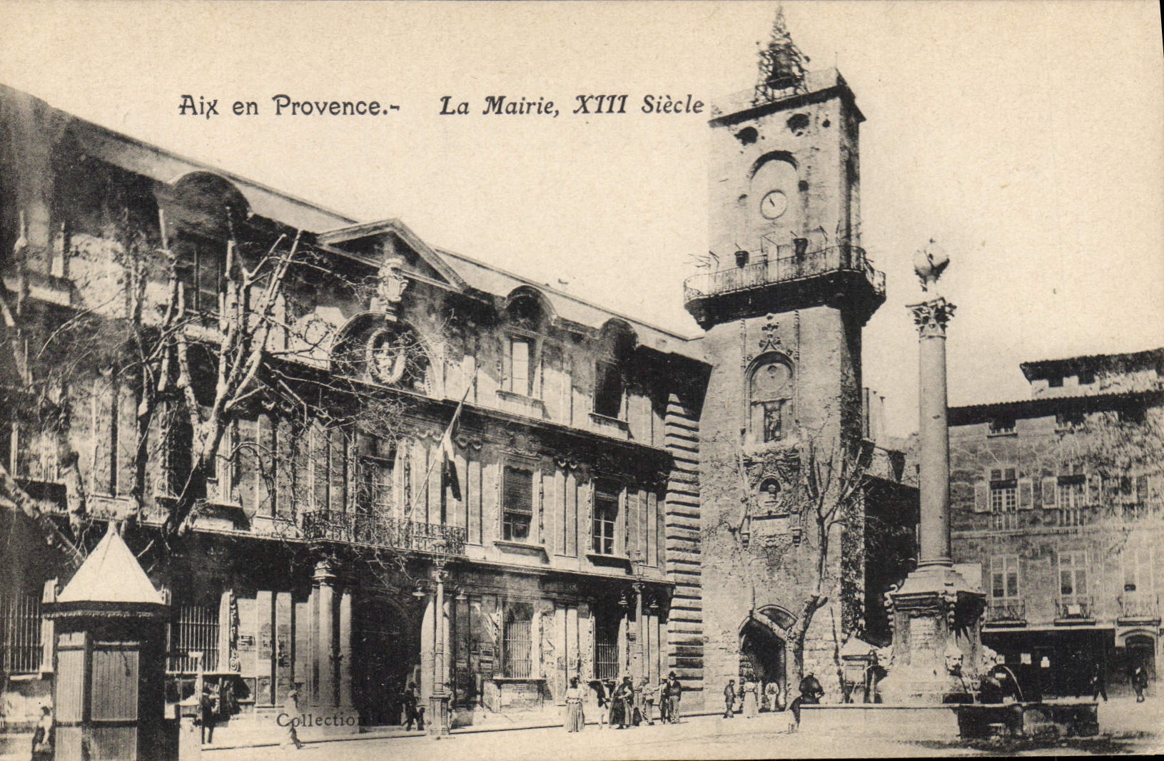 Aix en Provence — La Mairie, XIII Siècle — Collection