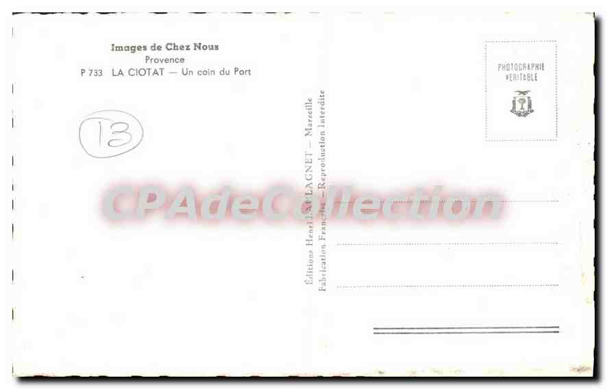 La Ciotat — Un coin du Port — Éditions Images de Chez Nous — Reverso