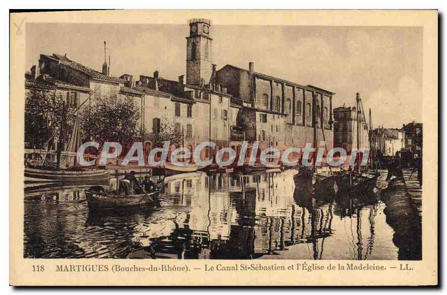 Martigues (Bouches-du-Rhône) — Le Canal St-Sébastien et l'Église de la Madeleine — LL. — N° 118