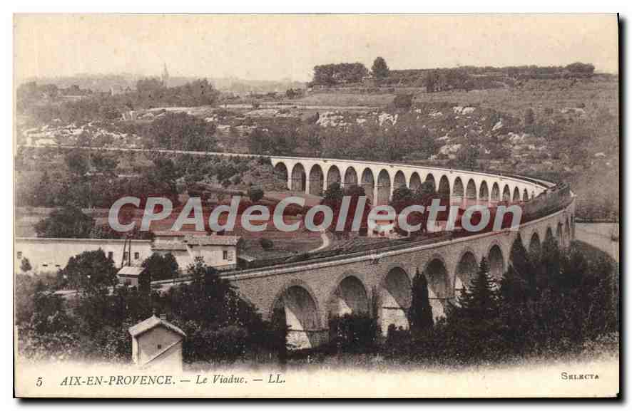 Aix-en-Provence — Le Viaduc — LL. — Selecta