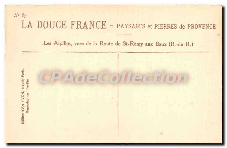 Les Alpilles, vues de la Route de St-Rémy aux Baux — Édition d'Art YVON, Neully-Paris — Verso
