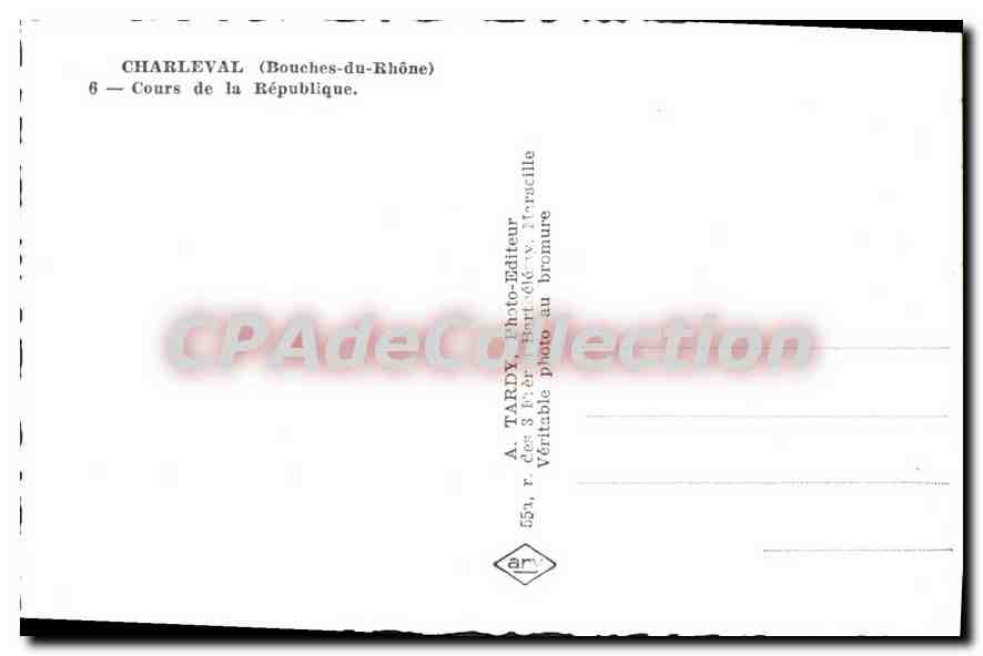 Charlevat (Bouches-du-Rhône) — Cours de la République — A. Tardy, éditeur — Verso