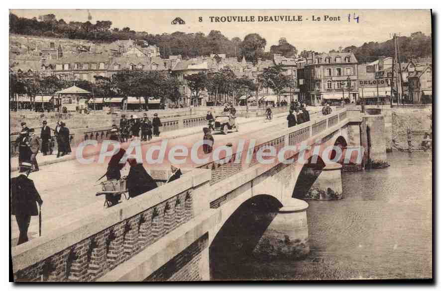 CPA Trouville Deauville Le Pont 