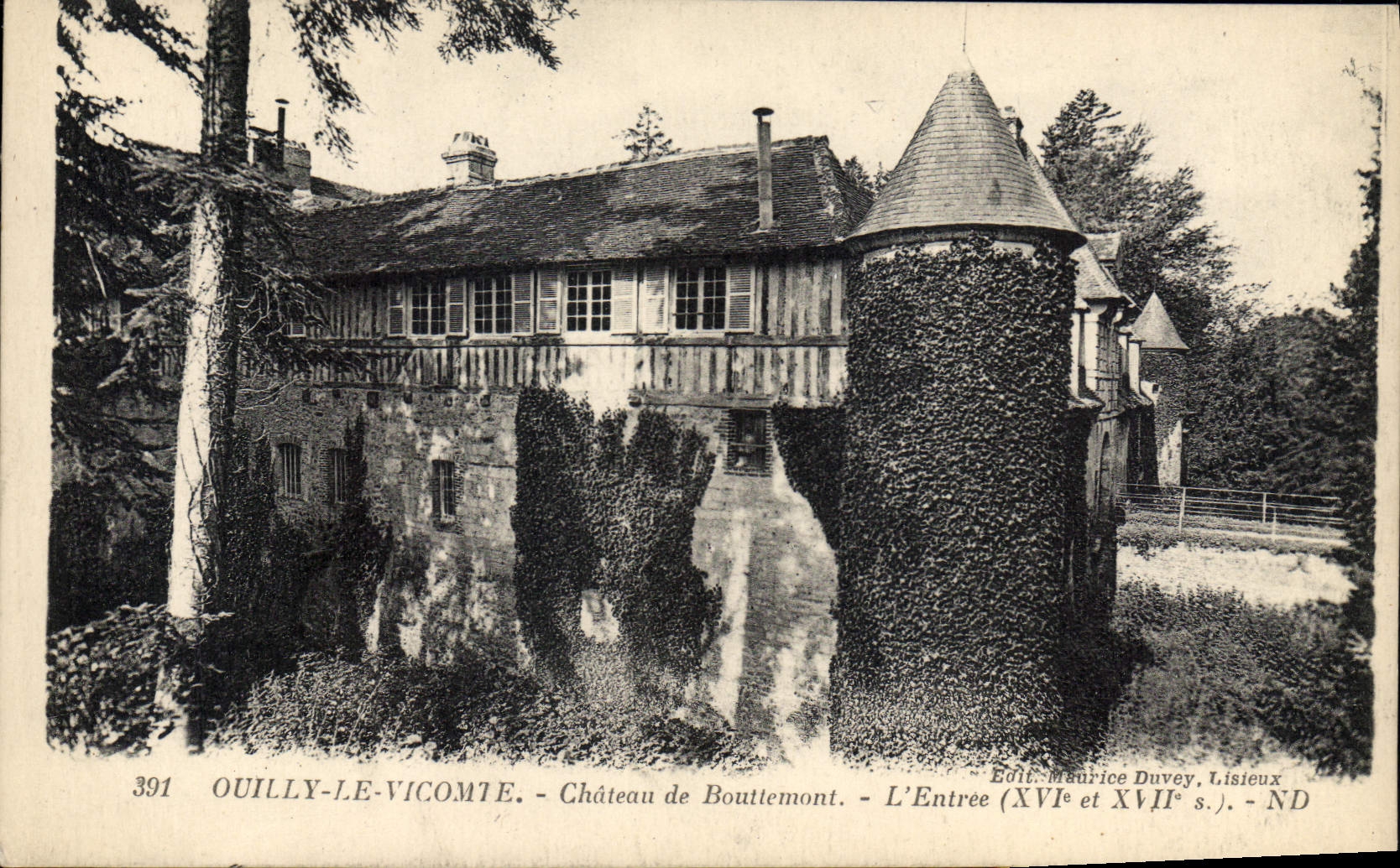 Ouilly-le-Vicomte — Schloss Bouttemont — Der Eingang (16. und 17. Jahrhundert) — Verlag Maurice Duvey, Lisieux