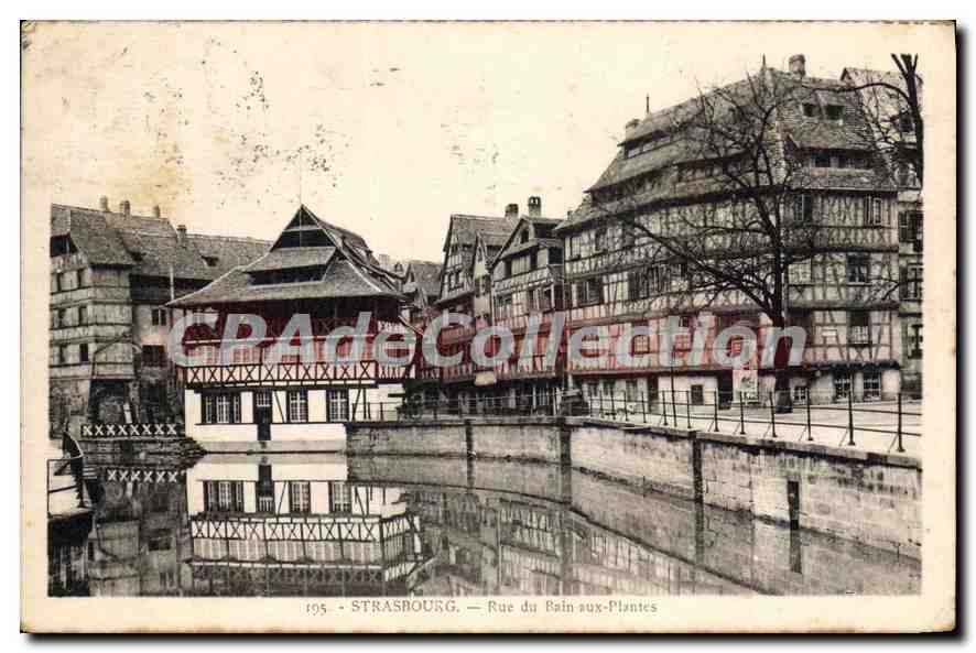 CPA Strasbourg Rue du Bain aux Plantes 