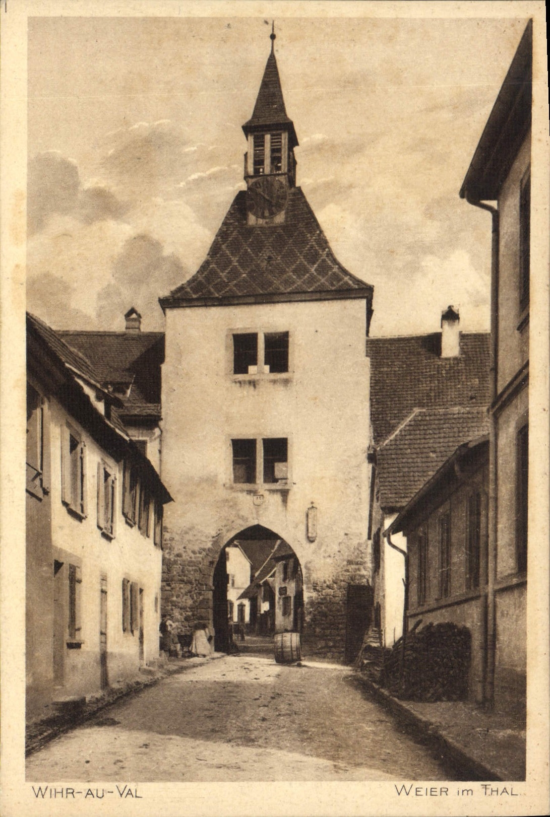 Weier im Thal — Eingangstor mit Glockenturm — Verlag Revue Alsacienne, Nr. 289