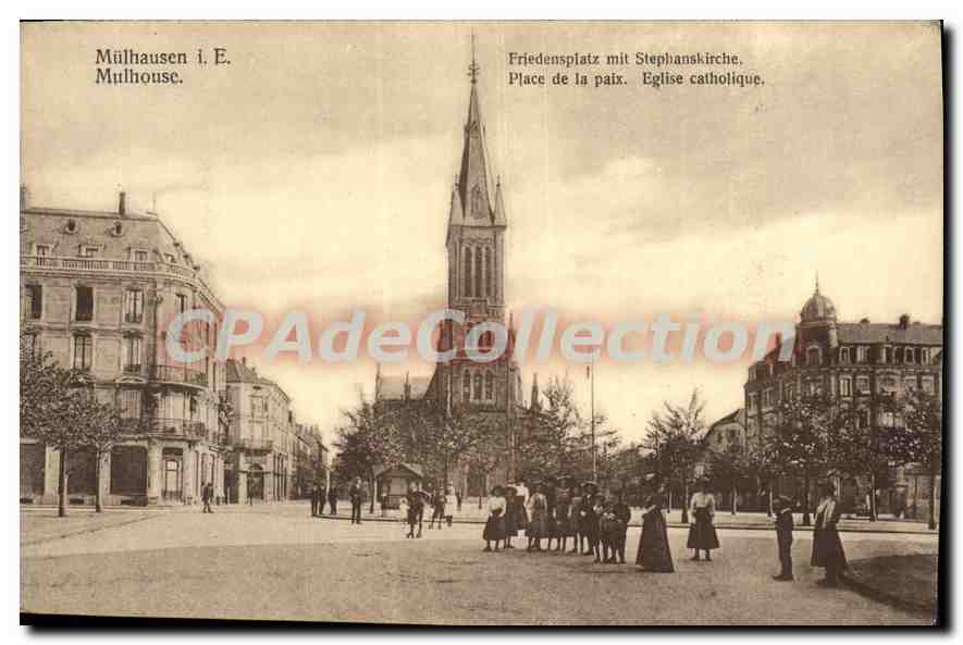 Mulhouse i. E. — Place de la Paix with the Catholic Church — Vintage Postcard/Antike Ansichtskarte