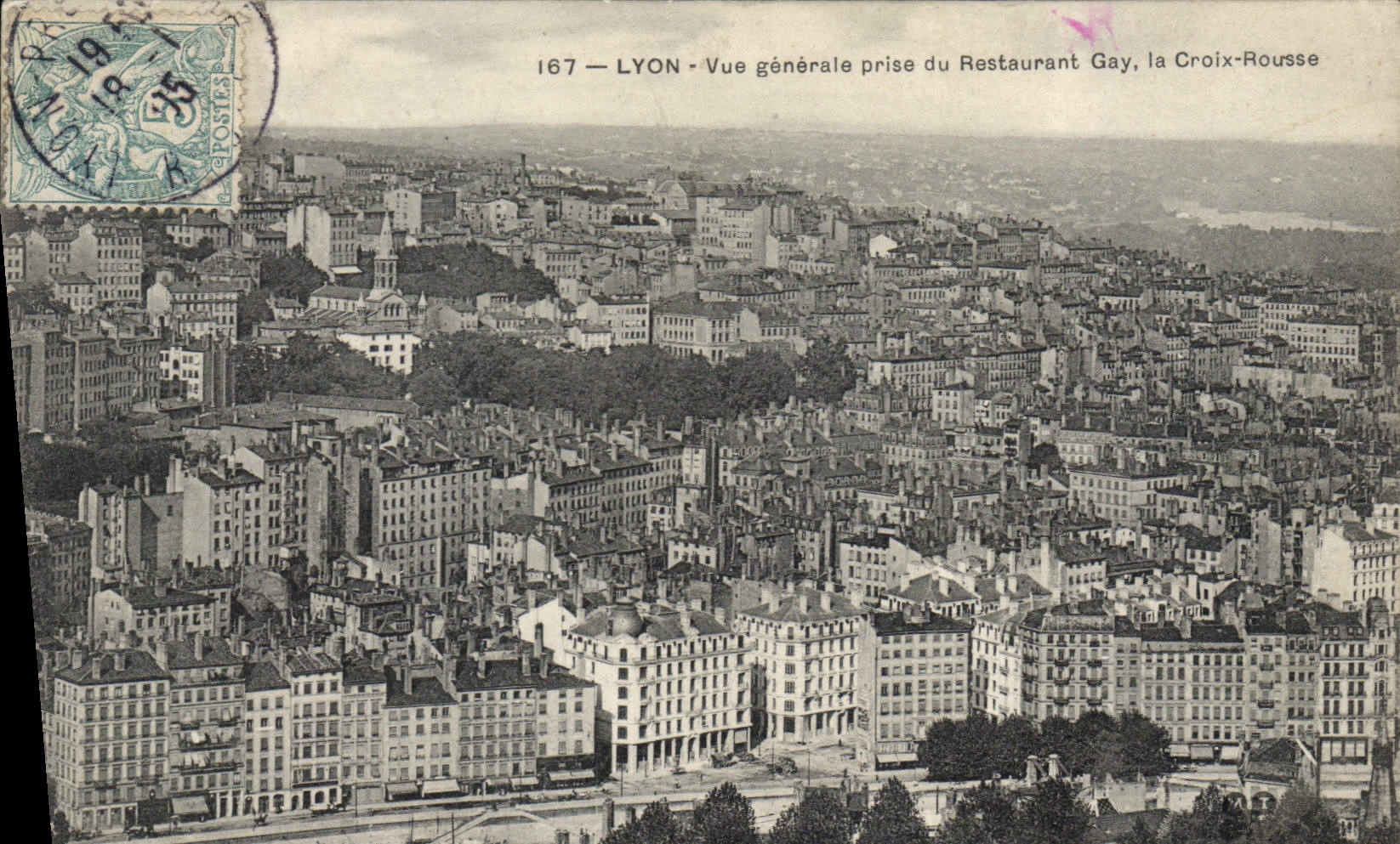 CPA Lyon Vue generale prise du Restaurant Gay la Croix Rousse 