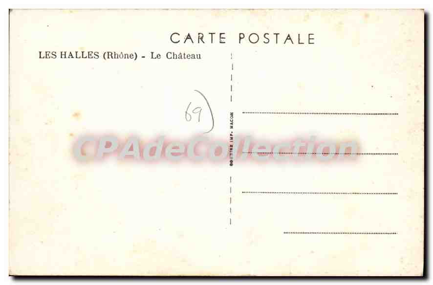 CPA Les Halles Rhone Le Chateau  — Verso