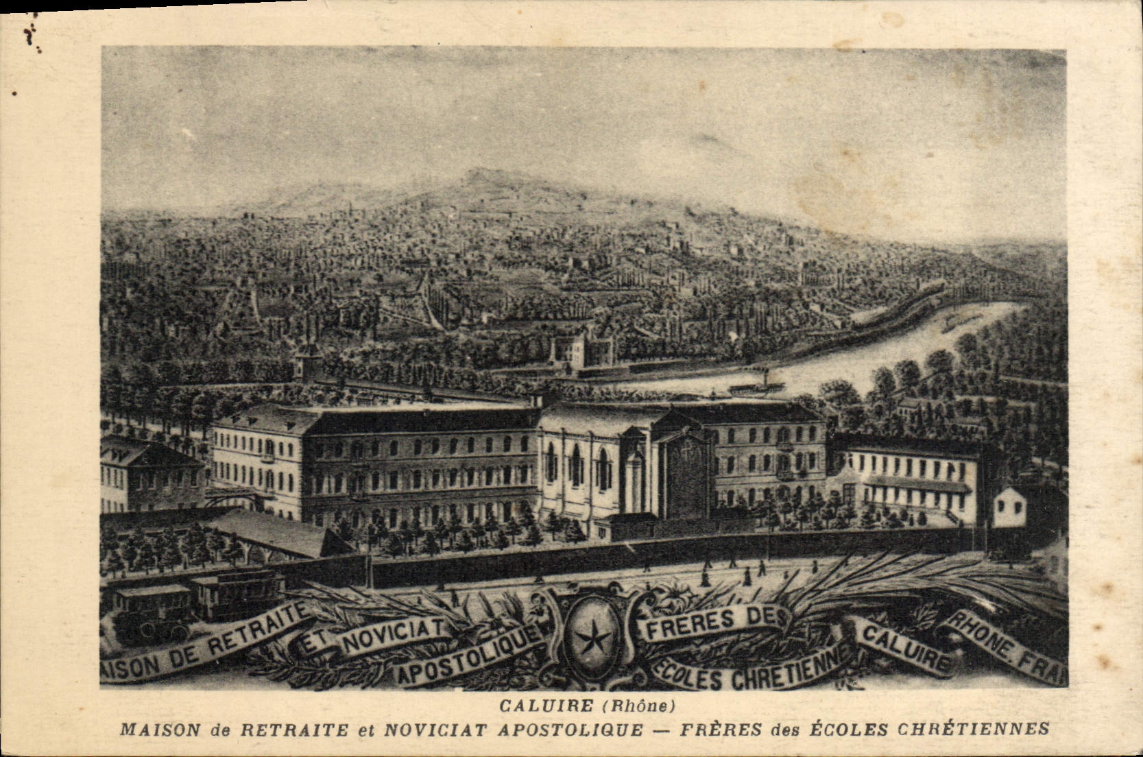 Caluire (Rhône) — Maison de Retraite et Noviciat Apostolique — Frères des Écoles Chrétiennes