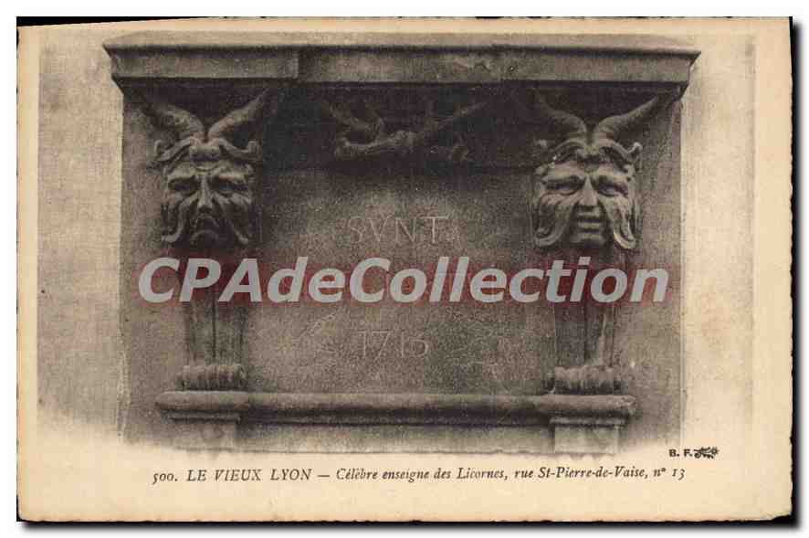 CPA Le Vieux Lyon Celebre enseigne des Licornes rue St Pierre de Vaise 